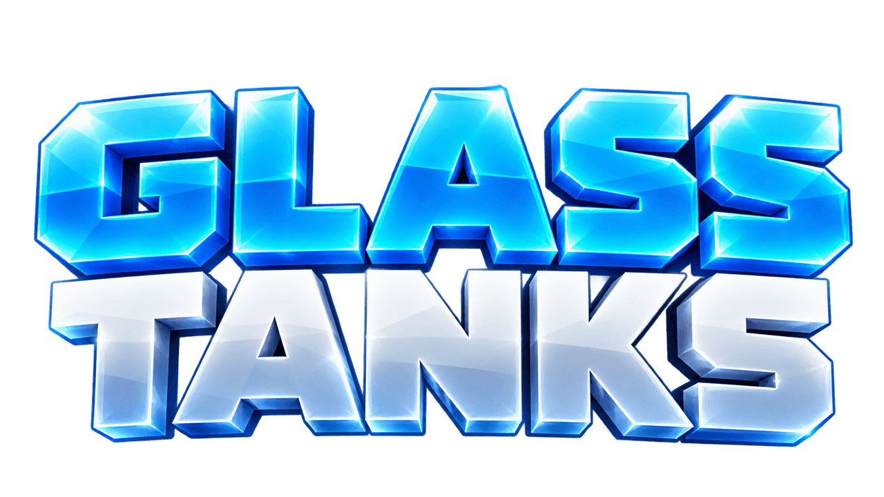 Glass Tanks